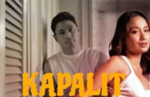 Dirilis Pada 8 Maret 2024, Nonton Film Kapalit, Sinopsi : Cinta Terlarang Sang Perawat