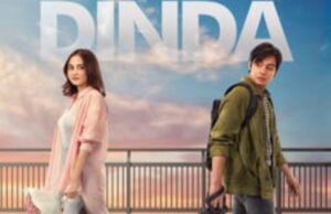 Nonton Film Dinda 2024: Dilema Cinta Terpisah oleh Jarak