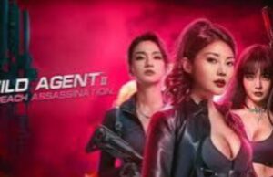 Link Nonton Film Aksi Super Seru Wild Agent 2: Peach Assassination di iQIYI