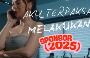 Film “Sponsor 2025” Resmi Dirilis, Tersedia untuk Nonton di Sini