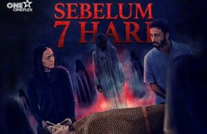 Film Horor Indonesia “Sebelum 7 Hari” 2025, Keluarga, Kutukan, dan Rahasia Gelap Mengerikan