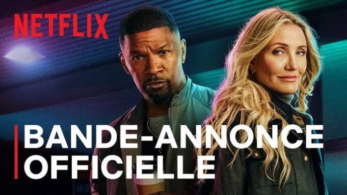 Jamie Foxx dan Cameron Diaz Tampil Memukau di Back in Action 2025, Film Komedi Aksi Amerika Tayang di Netflix