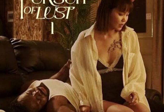 Film The Pursuit of Lust 1 2025, Sinopsis: Percintaan, Romansa dan Pengkhianatan Pernikahan