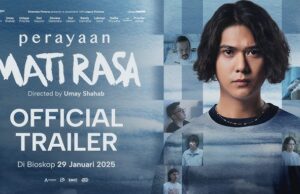 Film “Perayaan Mati Rasa” 2025 Kini Tayang di Bioskop Indonesia: Sebuah Kisah Perjuangan dan Kehilangan