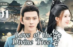 Kisah Romansa Fantasi Penuh Misteri, Nonto Serial Love of the Divine Tree 2025 di iQiyi