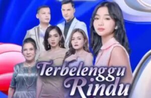 Terbelenggu Rindu, Serial Indonesia Tayang Perdana di RCTI, Sinipsis: Wanita Terperangkap?