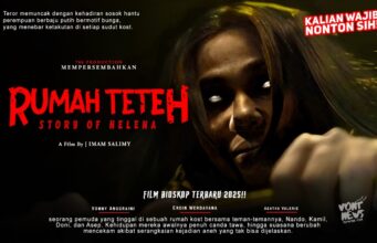 Film Rumah Teteh: Story of Helena, Tampil Deretan Aktor Ternama, Mana Bintang Idola Mu