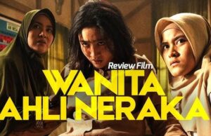 Review Film Wanita Ahli Neraka 2024, Kisah Horor Mencekam Tersedia di Netflix