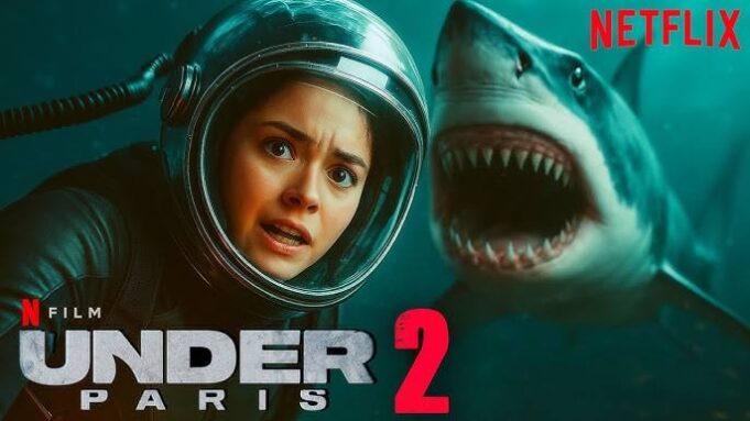 Kabar Baik di Dunia Hiburan, Film Hiu Prancis Under Paris 2 Sedang Digarap untuk Netflix