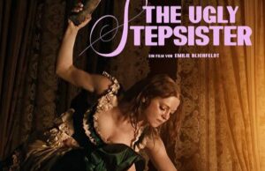 The Ugly Stepsister 2025, Film Horor Tubuh Paling Mencekam dari Dunia Dongeng
