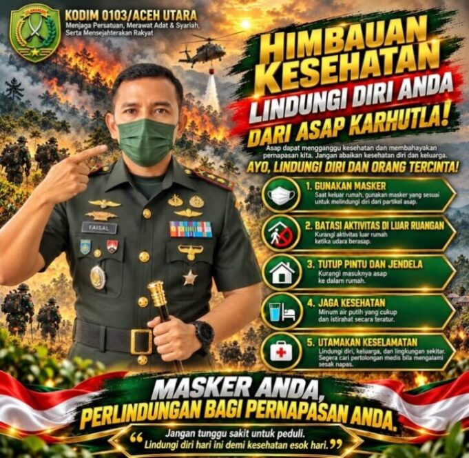 Asap Karhutla Kian Mengkhawatirkan, Kodim 0103/AUT Imbau Warga Batasi Aktivitas di Luar Rumah